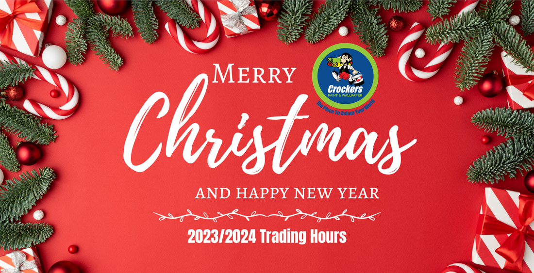 Crockers Paint & Wallpaper Christmas Trading Hours 2023